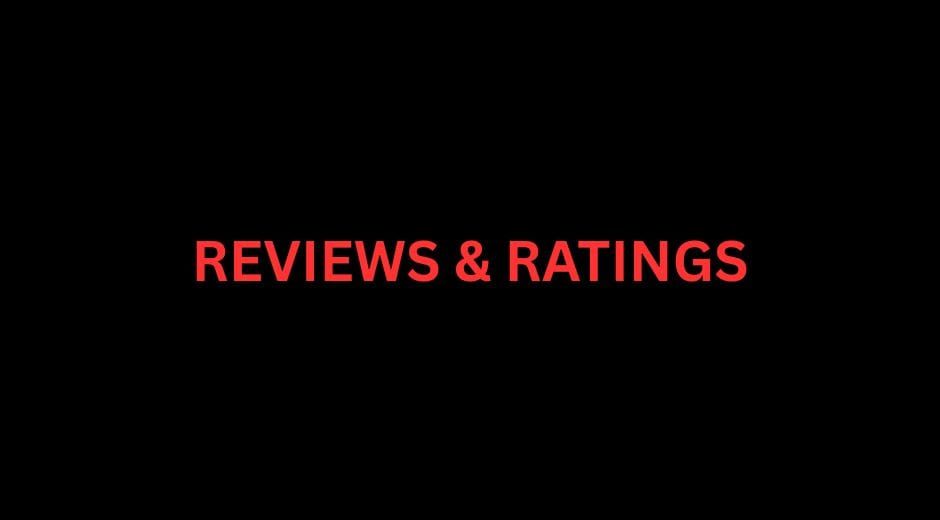 Reviews & Ratings